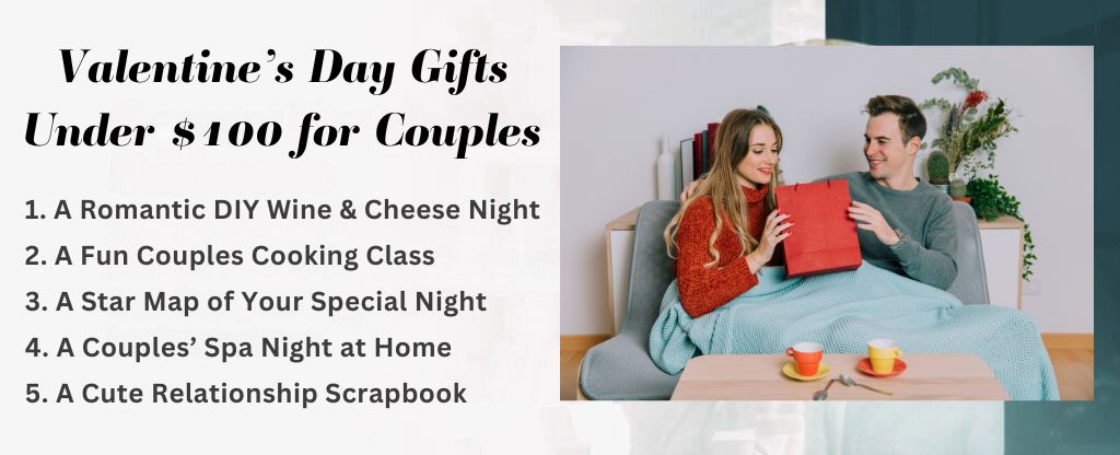 Valentine’s Day Gifts Under $100 for Couples